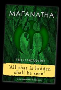 The Green Cross and Maranatha-I Tego Arcana Dei