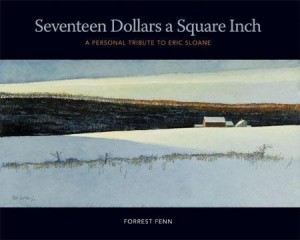 seventeen dollars a square inch by forrest fenn