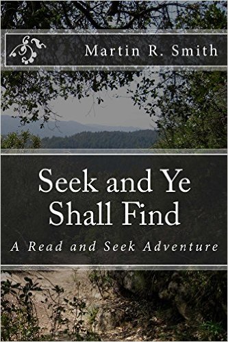 Hidden Treasure ‘Somewhere in the Midwest’: A Read and Seek Adventure by Martin Smith