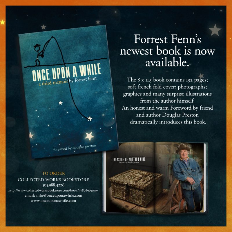 Once Upon A While by Forrest Fenn Available NOW