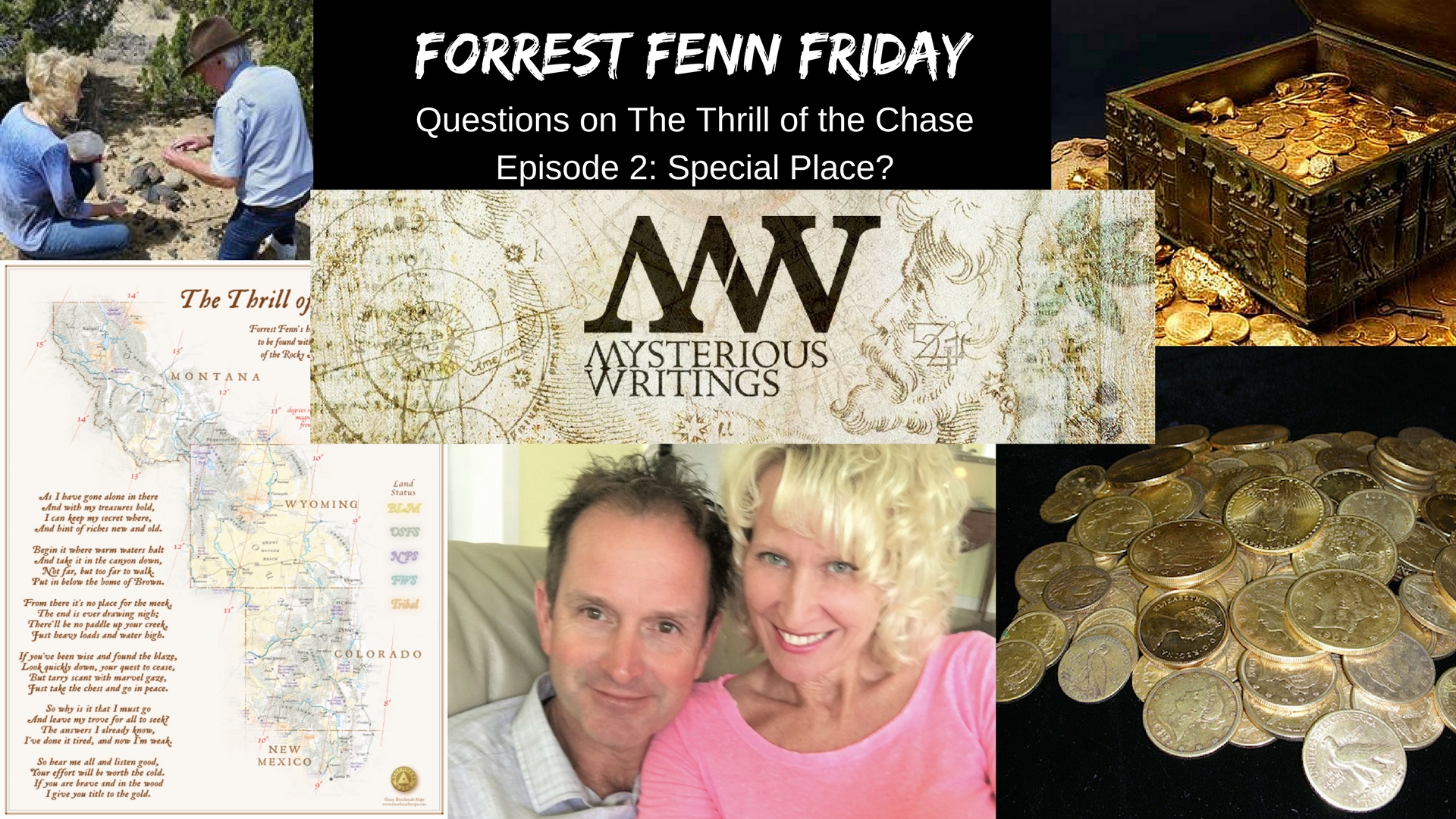 Forrest Fenn Friday: Questions on The Thrill of the Chase Treasure Hunt: Special Place