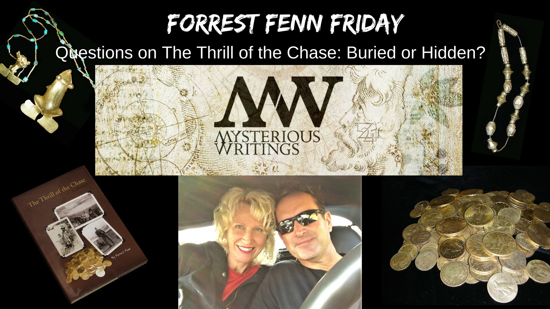 Forrest Fenn Friday: Questions on The Thrill of the Chase Treasure Hunt: Buried or Hidden?