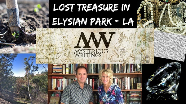 Lost Treasure in Elysian Park of Los Angeles California: Can it be Found?