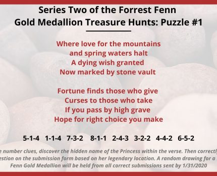 Forrest Fenn Gold Medallion Treasure Hunt: Series Two: Puzzle #1