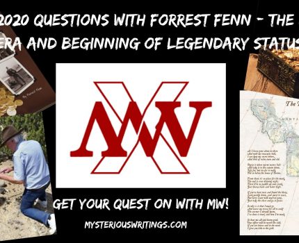 2020 MW Questions with Forrest Fenn: The New Era and Beginning of Legendary Status