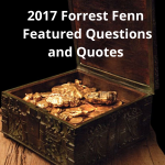 forrest fenn quotes 2017