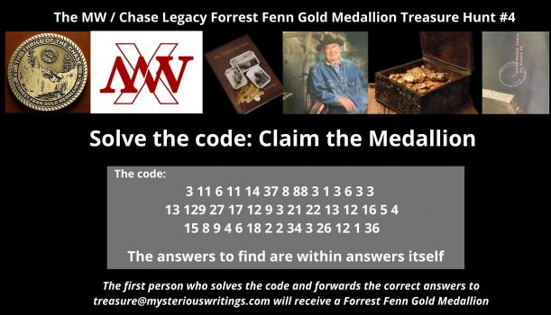 MW / Chase Legacy Forrest Fenn Gold Medallion Treasure Hunt #4