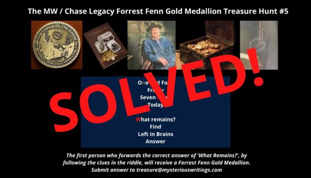 The Solution and Winner to the Forrest Fenn Gold Medallion Treasure Hunt #5 (Series 3)