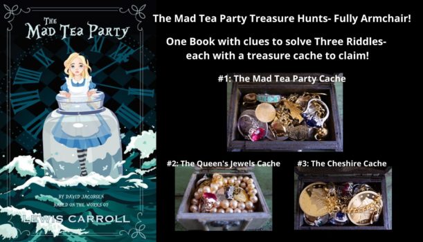 The Mad Tea Party Armchair Treasure Hunts by David Jacobsen