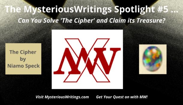 MW Spotlight #5: Can you Solve ‘The Cipher’ and Claim the Treasure?