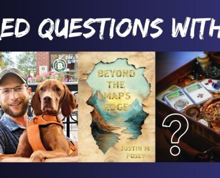 Featured Questions with Justin Posey – Beyond the Map’s Edge